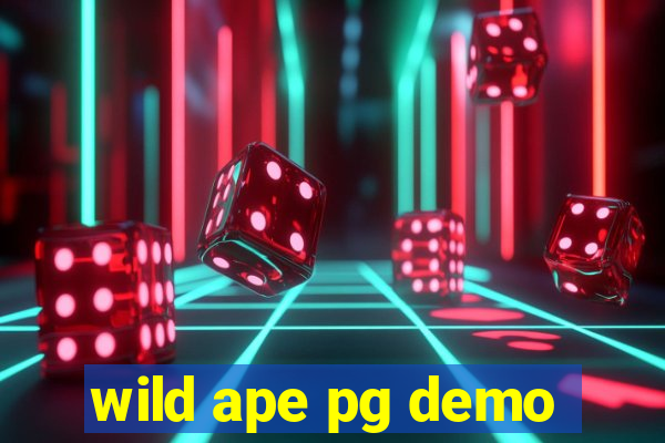 wild ape pg demo